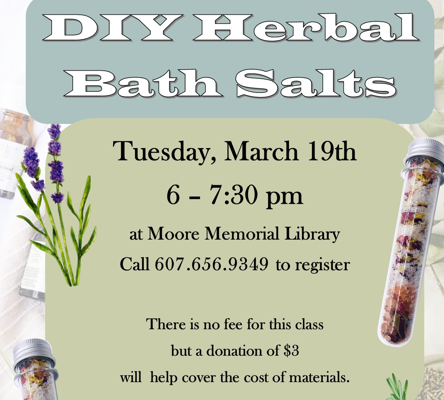 Herbal Bath Salt Craft ~ Tuesday, March 20th from 6-7:30pm