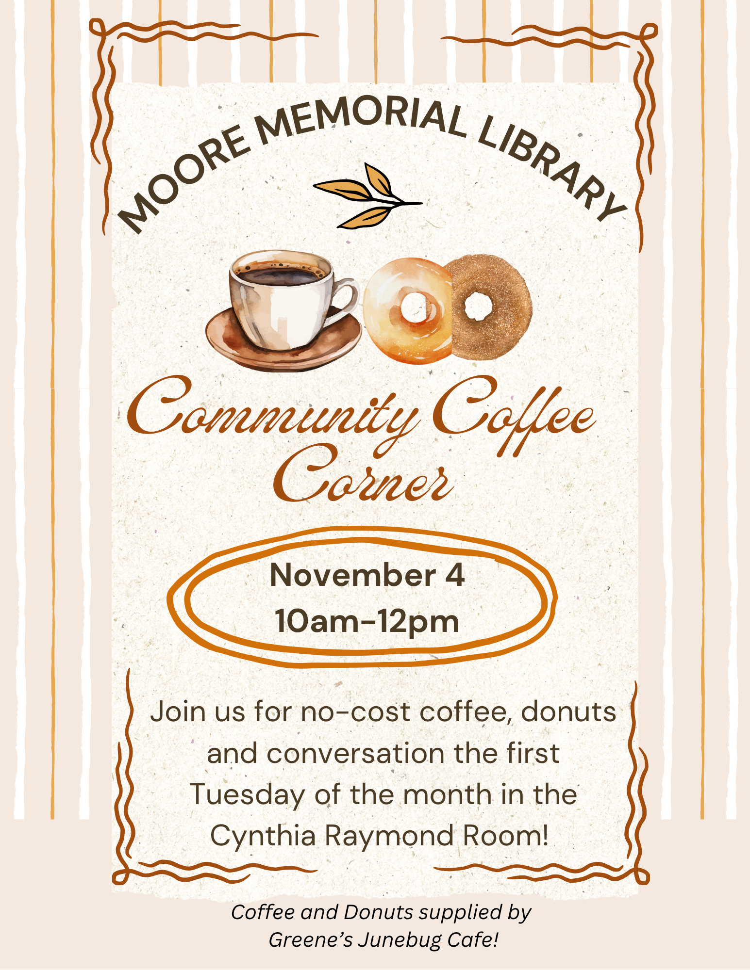Community Coffee Corner ~ Tuesday, November 4: 10am-12pm