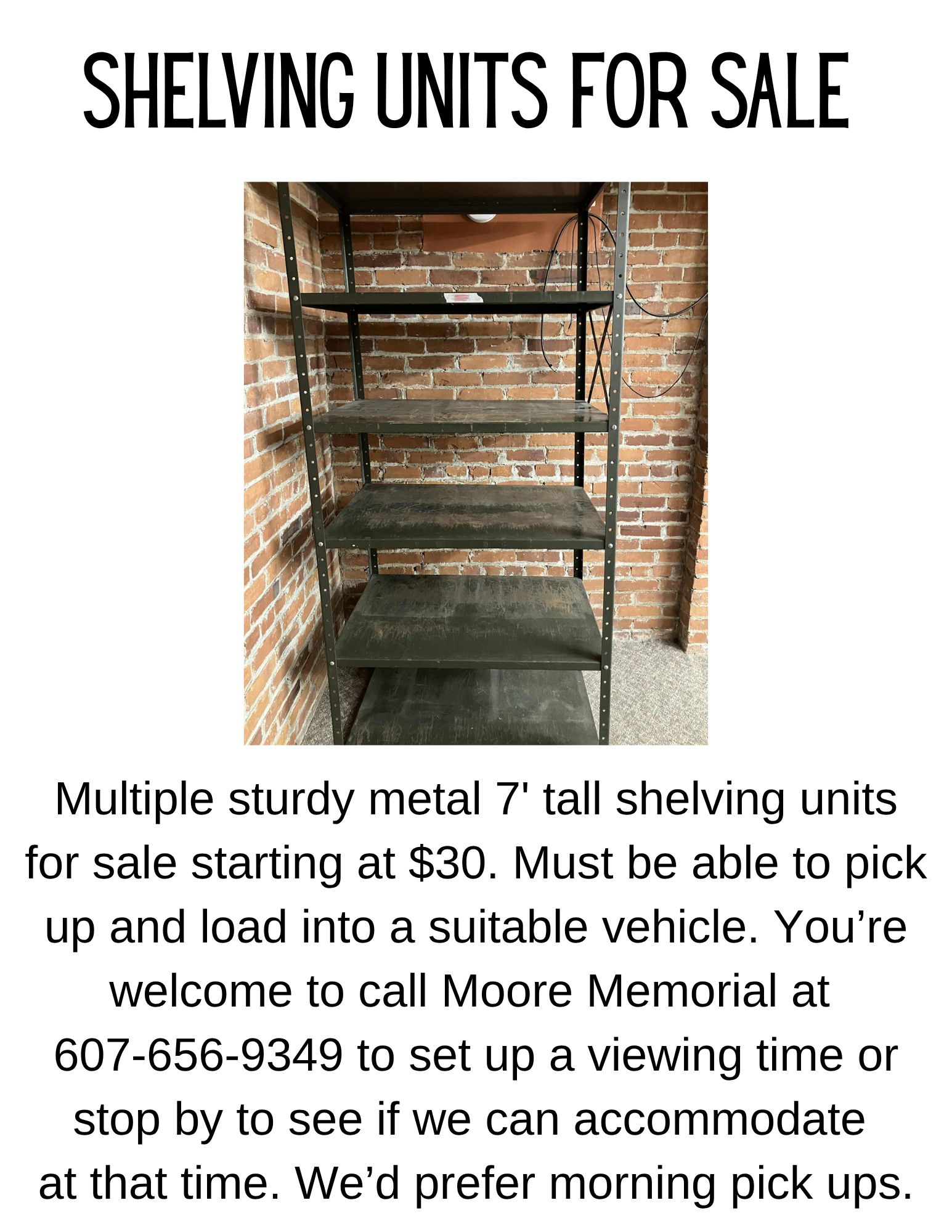 Multiple Shelving Units for Sale – Inquire Within