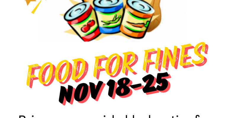 Food For Fines: November 18-25