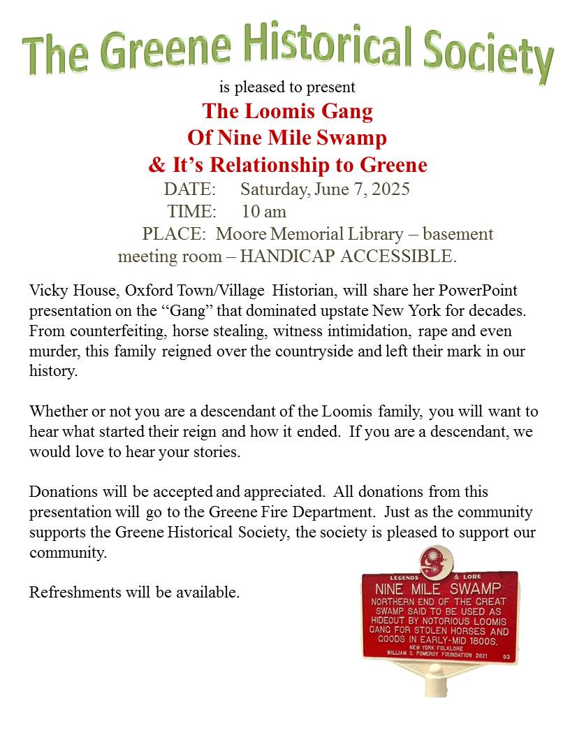 Historical Society “Loomis Gang” Event: Saturday 6/7 @10am