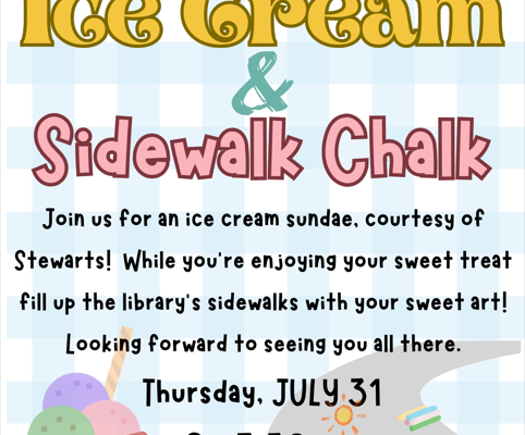 Thursday 7/31 ~ Ice Cream and Chalk Art Event!
