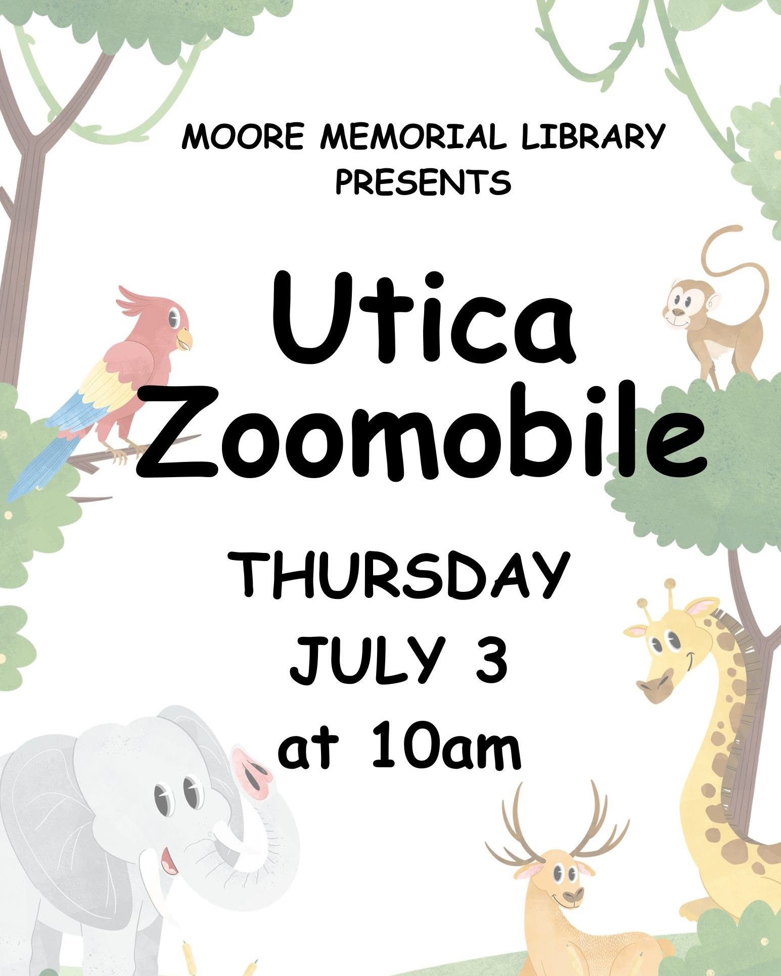 July 3 at 10am: Utica Zoomobile!