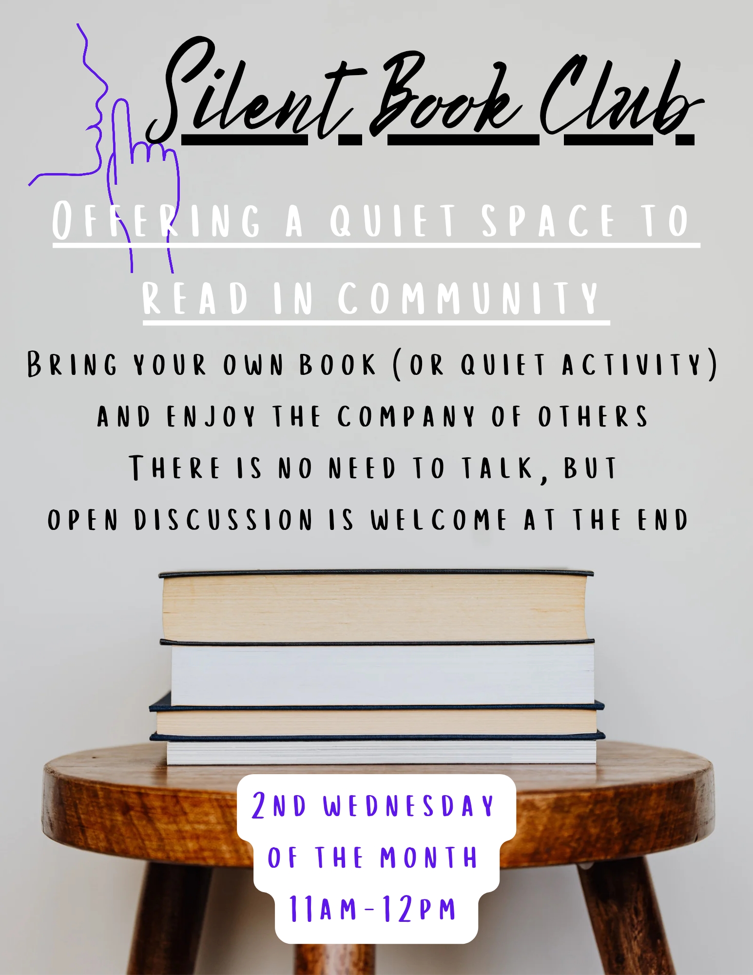 Silent Book Club – Second Wednesday of the month 11am-12pm